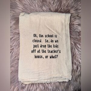 NO SCHOOL TEA TOWEL. NEW